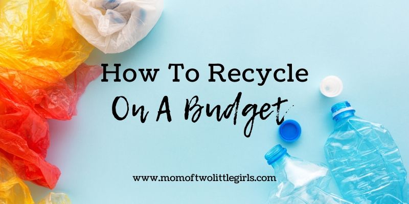 how to recycle on a budget